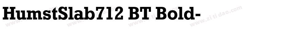 HumstSlab712 BT Bold字体转换